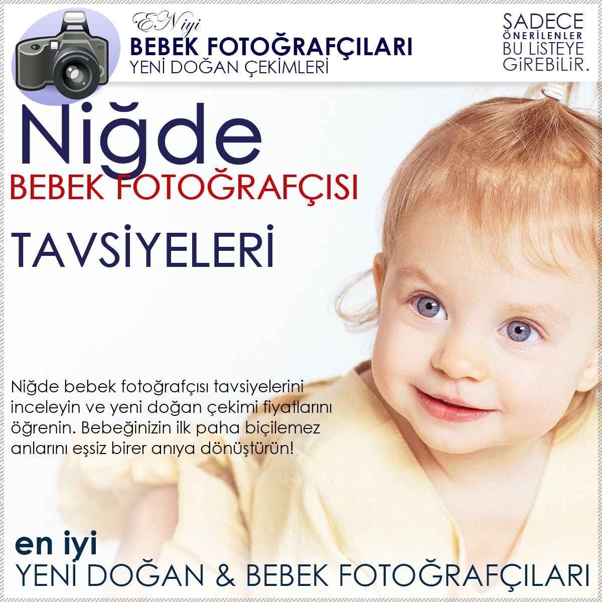 Niğde Bebek Fotoğrafçısı Tavsiyeleri ve Yeni Doğan Çekimi Fiyatları