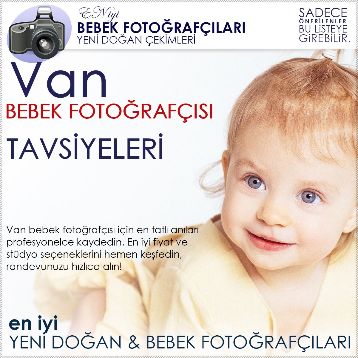 Van Bebek Fotoğrafçısı Tavsiyeleri ve Yeni Doğan Çekimi Fiyatları