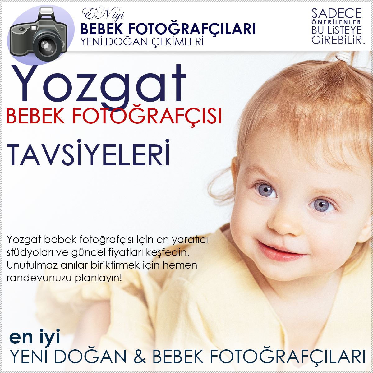 Yozgat Bebek Fotoğrafçısı Tavsiyeleri ve Yeni Doğan Çekimi Fiyatları