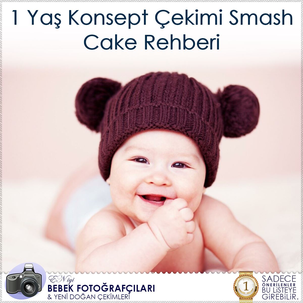 1 Yaş Konsept Çekimi Smash Cake Rehberi : Kapak Görseli
