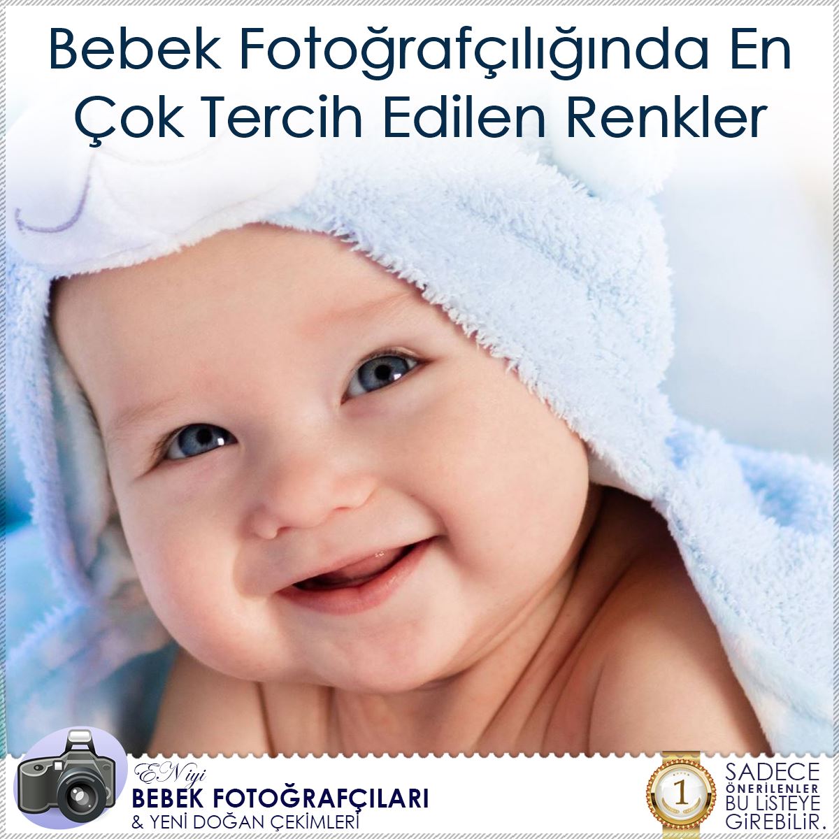 Bebek Fotoğrafçılığında En Çok Tercih Edilen Renkler