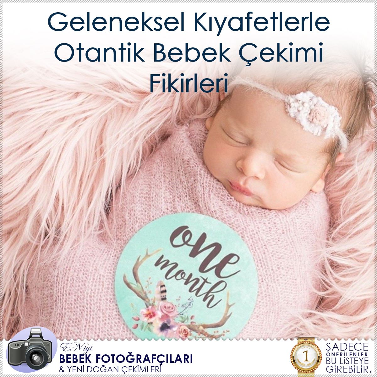 Geleneksel Kıyafetlerle Otantik Bebek Çekimi Fikirleri