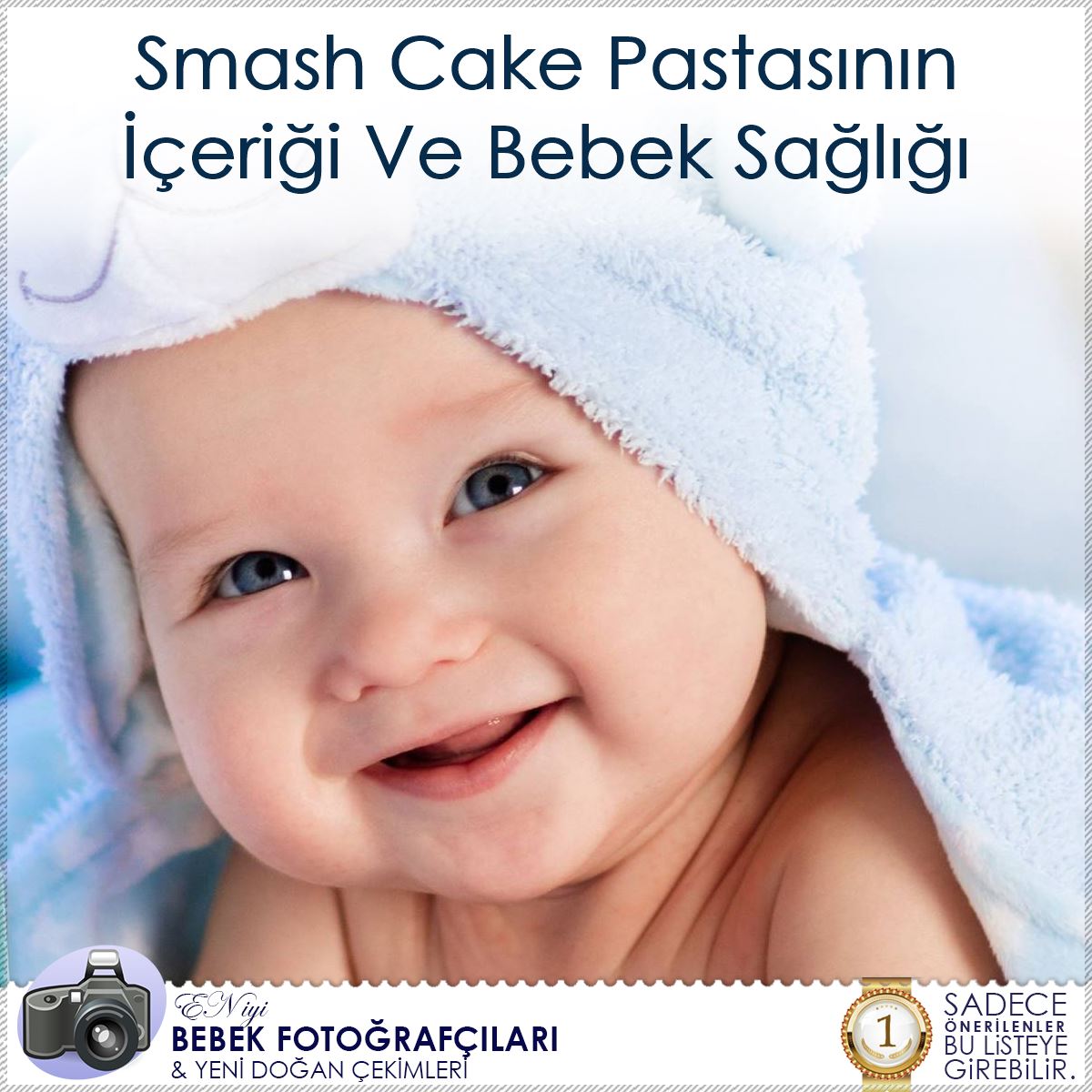 Smash Cake Pastasının İçeriği Ve Bebek Sağlığı : Kapak Görseli